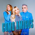 Canción Como Amigos (ft. Ana Mena)