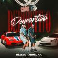 Canción DEPORTIVO (ft. Anuel AA)