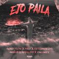 EJO PAILA (ft. Pirlo, Esteban Rojas, J Alvarez, Reboll333, Anubiis)