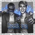 Canción Luck Ra: Bzrp Music Sessions, Vol. 61 (ft. Luck Ra)