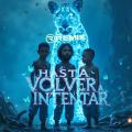 Hasta Volver a Intentar Remix (ft. Farruko)