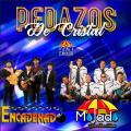 Canción Pedazos De Cristal (ft. Grupo Mojado)