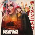 Canción RAMEN PARA DOS (ft. Paulo Londra, XROSS)