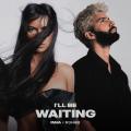 Canción I'll Be Waiting (ft. INNA)