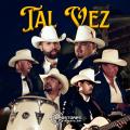 Tal Vez