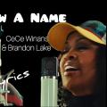 Canción I Know A Name (ft. Cece Winans)