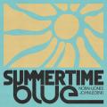 Summertime Blue (ft. John Legend)