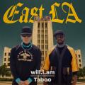 EAST LA (With Taboo)