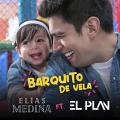 Barquito De Vela (ft. Elias Medina)
