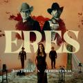 Canción Eres (ft. Alfredo Olivas)