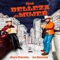 Canción Qué Belleza De Mujer (ft. La Receta)