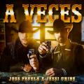 Canción A Veces (ft. Jessi Uribe)