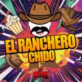 El Ranchero Chido