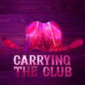Carrying the Club (Cowgirl Mix) (ft. Shaylen)