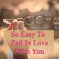 So Easy (To Fall In Love)