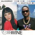 She Wine (ft. Bounty Killer, Yo West, Esco da Shocker)