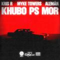 Canción K HUBO PS MOR (ft. Kris R, Alemán)