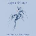 Canción Culpita del Amor (ft. Marta Santos)