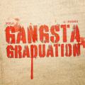 Gangsta Graduation (ft. G Herbo)