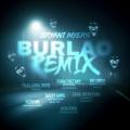 Canción Burlao (Remix) (ft. Arcángel, Austin San, Lil Mighty, YOVNGCHIMI, Slayter, Michael Flores, Warboy,