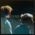 Canción Signal Fire