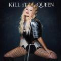 Canción KiLL iT QUEEN
