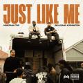 Canción Just Like Me (ft. Bellygang Kushington)
