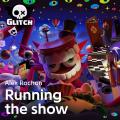 Caine’s Song: Running the Show (ft. Alex Rochon)