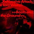 Boots on the Ground (ft. Tom Waits)