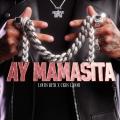 Ay Mamasita (ft. Cris Laion)