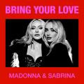 Canción Bring Your Love (ft. Sabrina Carpenter)