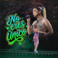 No Eres Único (En Vivo)