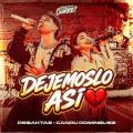 Dejémoslo Así (ft. Candu Domínguez)