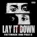 Lay It Down (ft. Polo G)