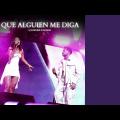 Que Alguien Me Diga (ft. Q Lokura)