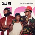 Canción Call Me (ft. KJ Spio, Gyakie, Mavo)