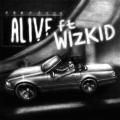 Canción Alive (ft. Wizkid)