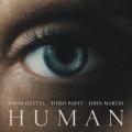 Canción Human (ft. Third Party, John Martin)
