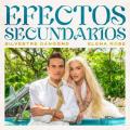 Canción Efectos Secundarios (ft. Elena Rose)