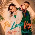 Canción Pa' Lante Voy (ft. Ana Isabelle)