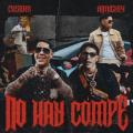 Canción No Hay Compe (ft. Almighty)