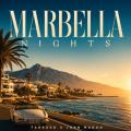 MARBELLA NIGHTS (ft. Juan Magan)