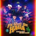 Canción Pa Que Se Haga (ft. Leandro Ríos)