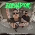 Elevador (ft. Coy Sifuentes)
