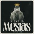 Viene el Mesías