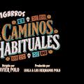 Canción Caminos habituales (ft. Miguelito García)