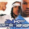 Live And Die For Hip Hop