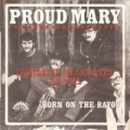 Proud Mary