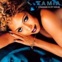 Canción 'Stranger In My House' interpretada por Tamia Canción 'Stranger In My House' interpretada por Tamia
