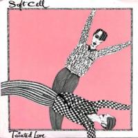 Canción 'Tainted Love' interpretada por Soft Cell Canción 'Tainted Love' interpretada por Soft Cell